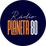Logo da rádio Planeta 80 ao vivo online
