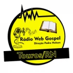 Logo da rádio Rádio Touros Web Gospel ao vivo online