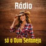 Logo da rádio Rádio Só o Ouro Sertaneja ao vivo online